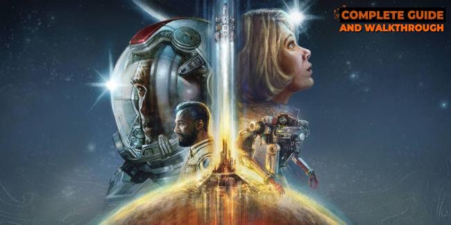 Starfield：完成指南和攻略